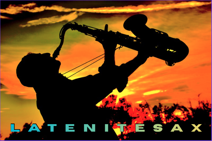 LateNiteSax